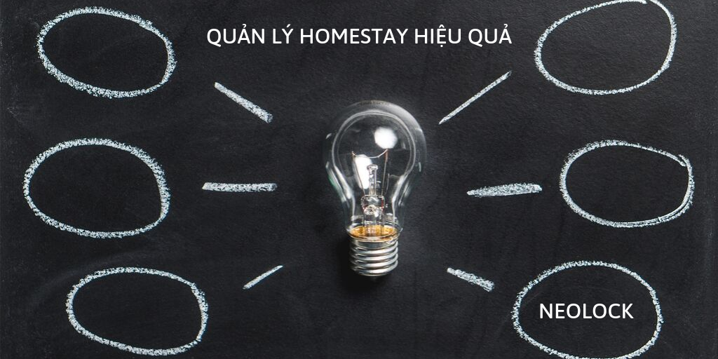 CÁCH QUẢN LÝ HOMESTAY HIỆU QUẢ - BÍ QUYẾT KINH DOANH HOMESTAY